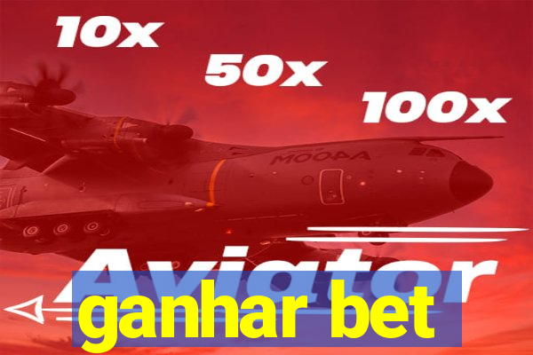 ganhar bet