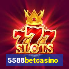 5588betcasino