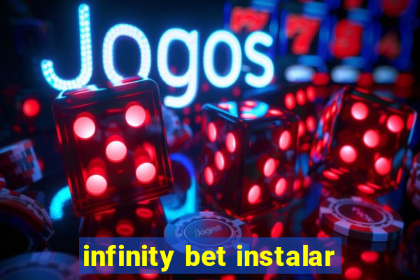 infinity bet instalar