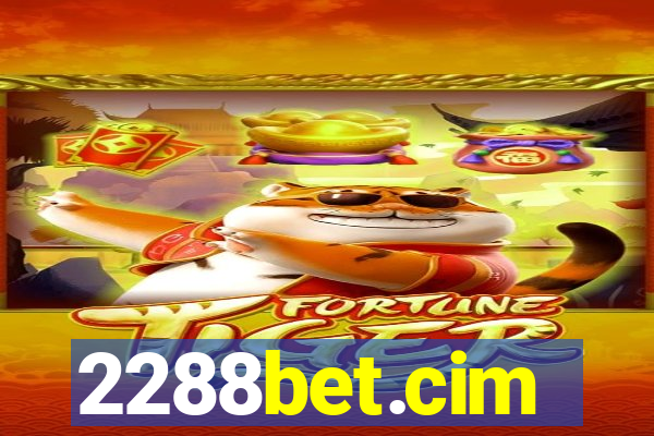 2288bet.cim