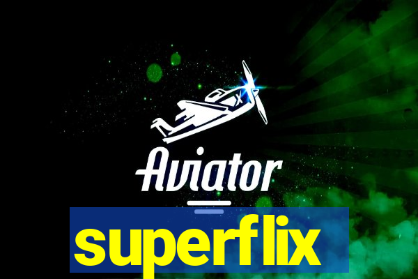 superflix