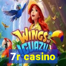 7r casino