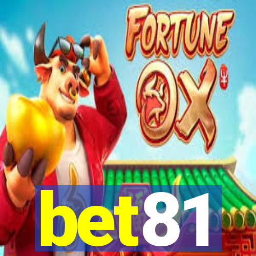 bet81