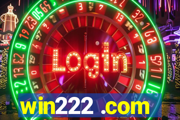 win222 .com