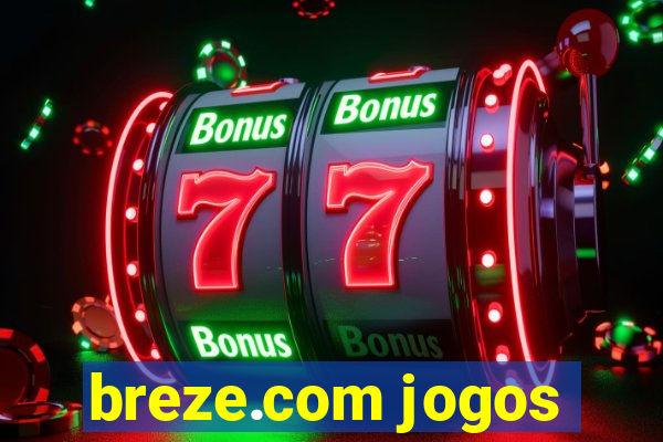 breze.com jogos