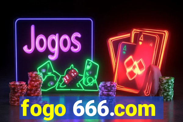 fogo 666.com