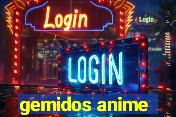 gemidos anime