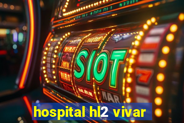 hospital hl2 vivar