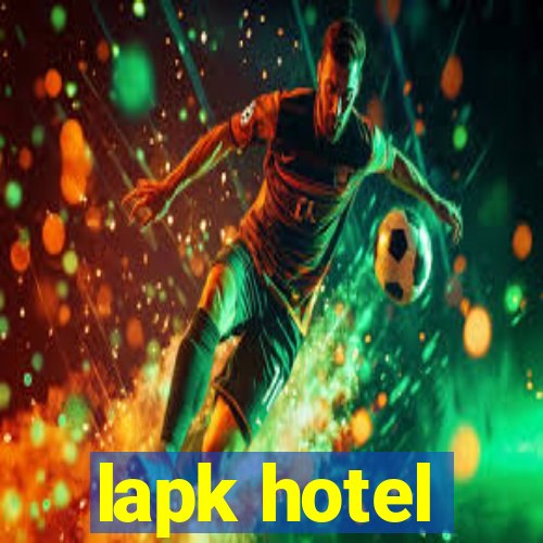 lapk hotel