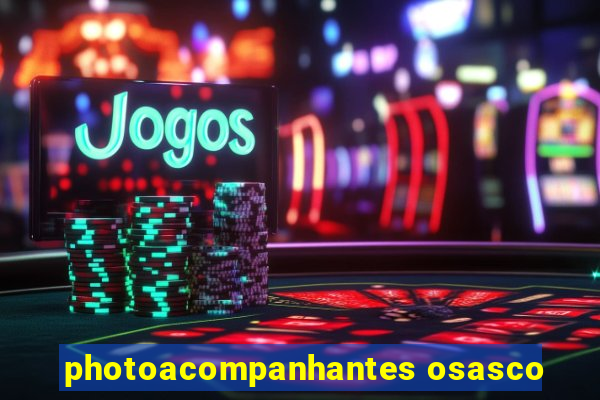 photoacompanhantes osasco