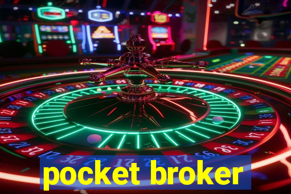 pocket broker