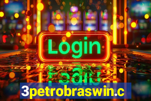 3petrobraswin.com