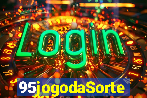 95jogodaSorte