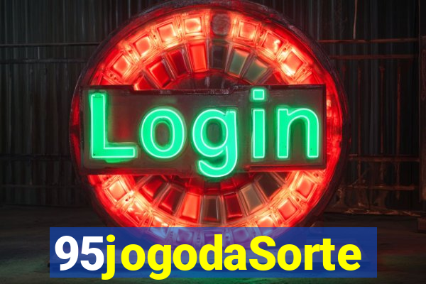 95jogodaSorte