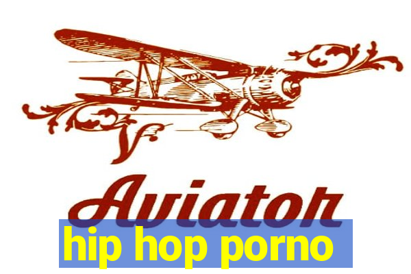 hip hop porno