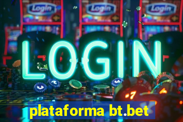 plataforma bt.bet