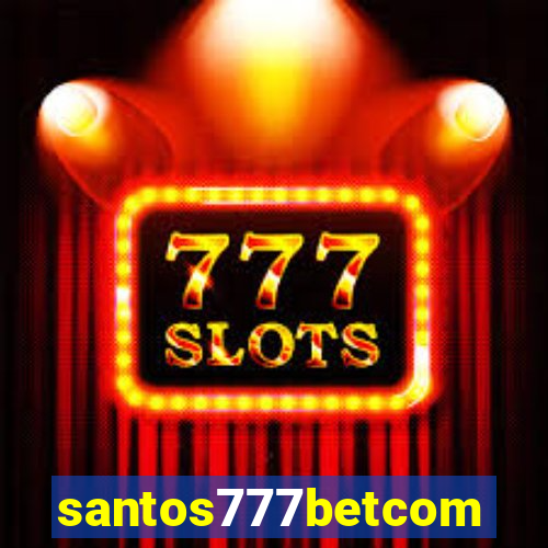 santos777betcom