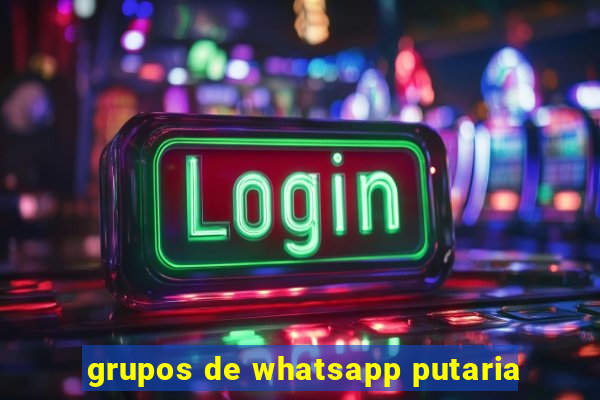 grupos de whatsapp putaria