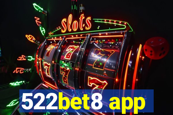 522bet8 app