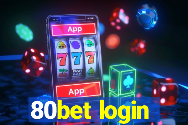 80bet login