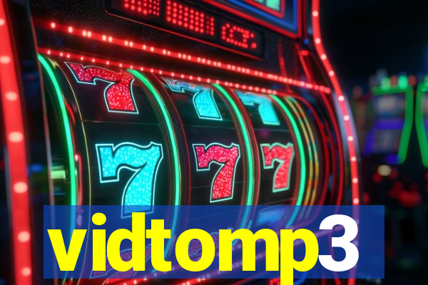 vidtomp3