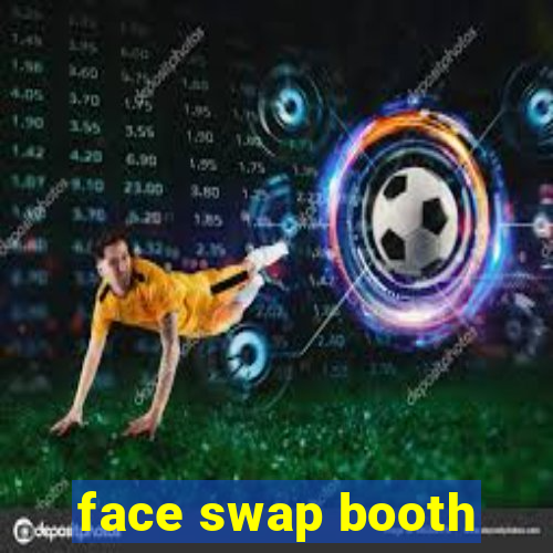 face swap booth