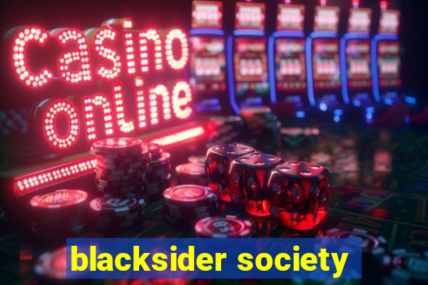 blacksider society