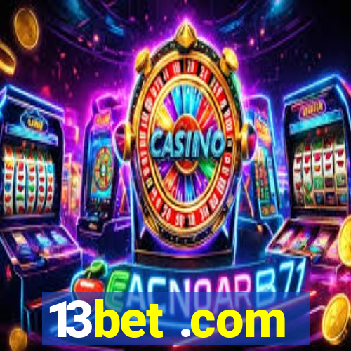 13bet .com