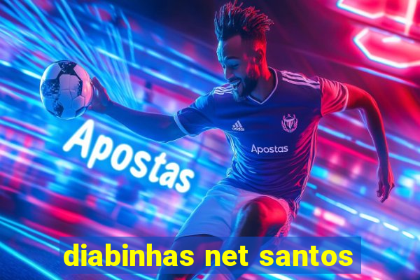 diabinhas net santos