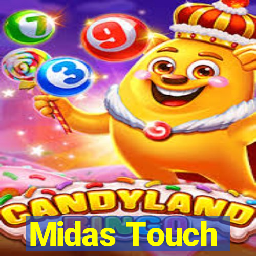 Midas Touch