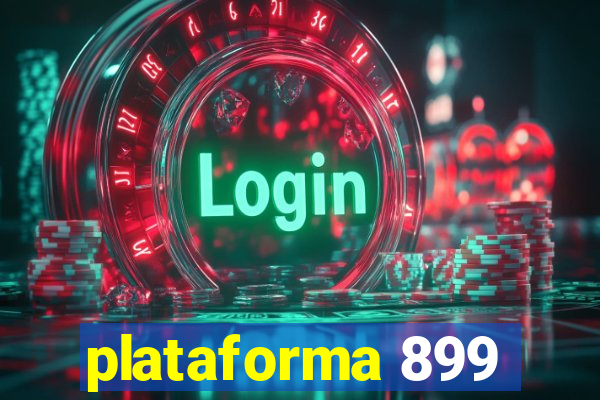 plataforma 899