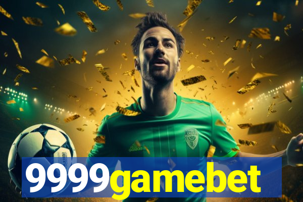 9999gamebet