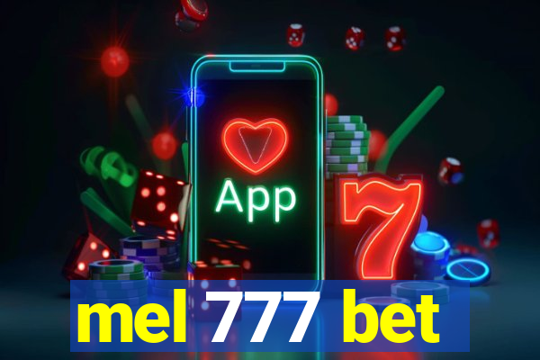 mel 777 bet