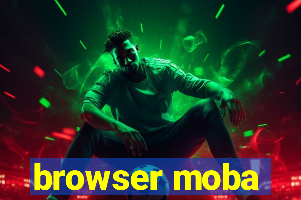 browser moba