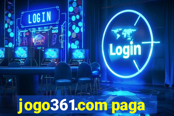 jogo361.com paga