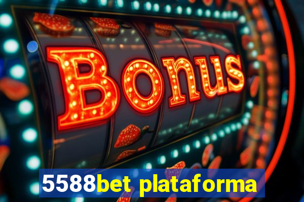 5588bet plataforma