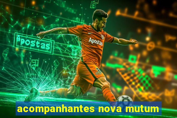 acompanhantes nova mutum