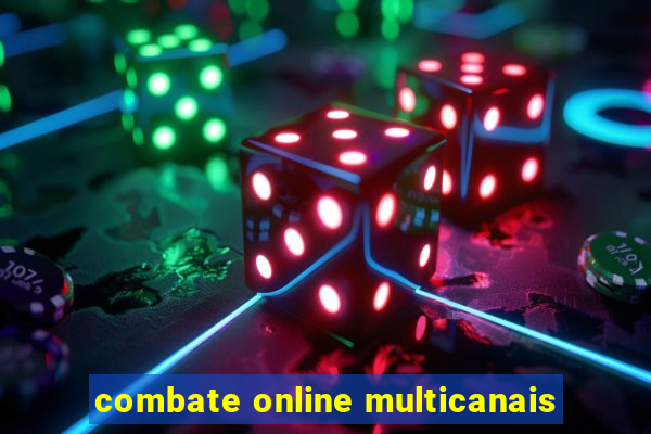 combate online multicanais