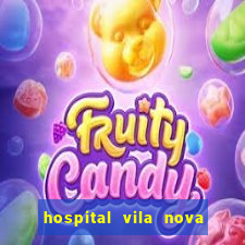 hospital vila nova star trabalhe conosco