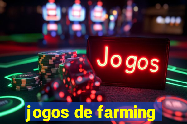 jogos de farming