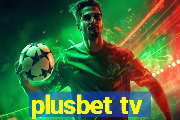 plusbet tv