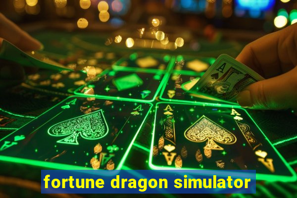 fortune dragon simulator