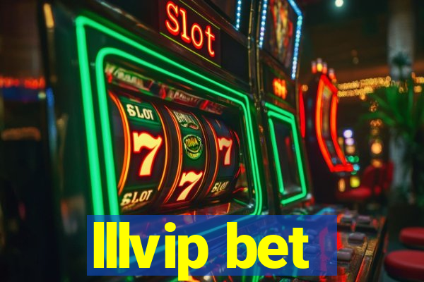 lllvip bet