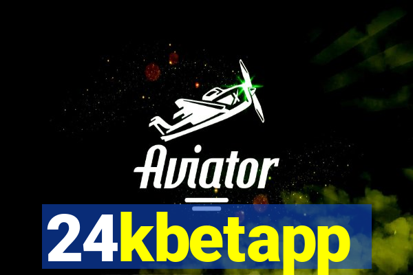 24kbetapp