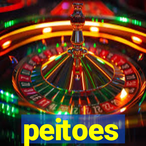 peitoes