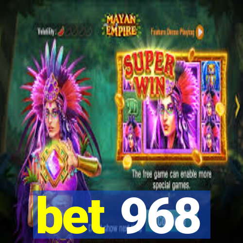 bet 968