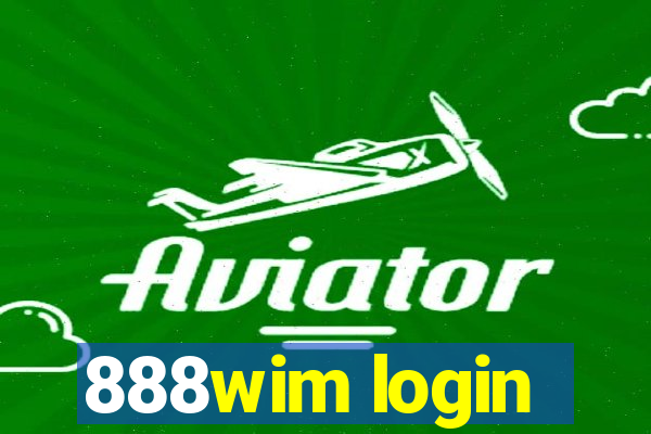 888wim login