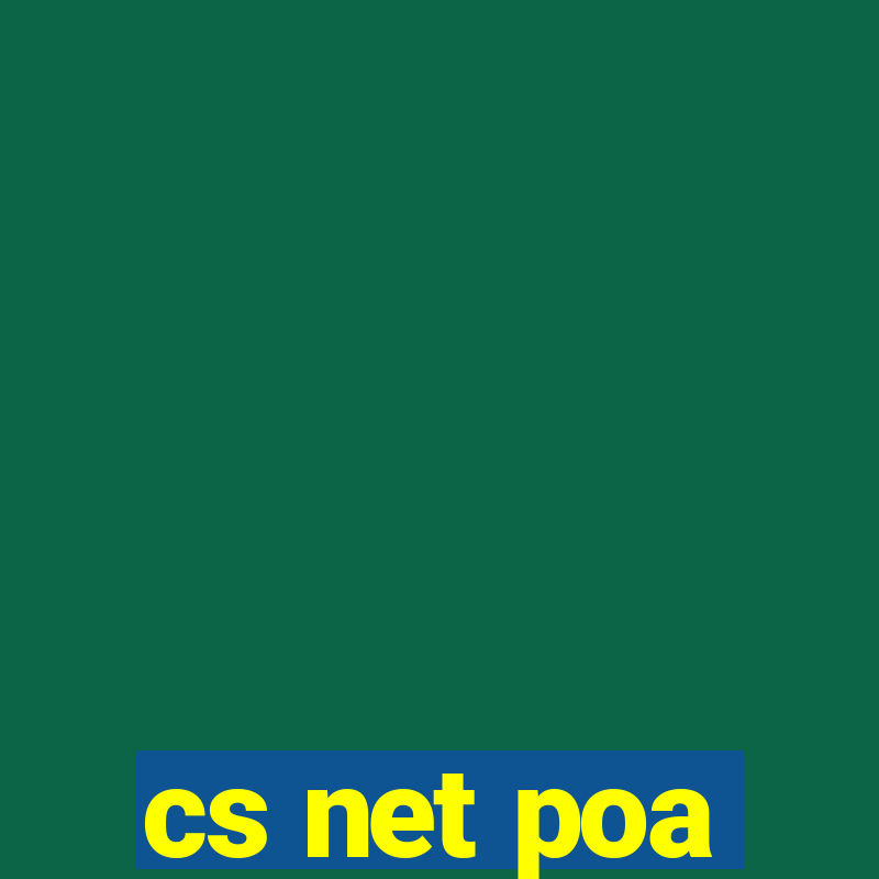 cs net poa