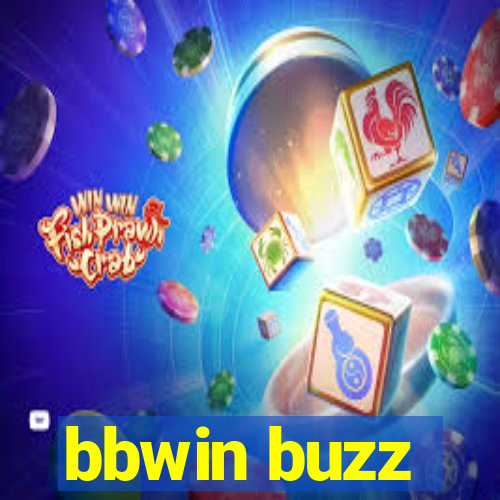 bbwin buzz