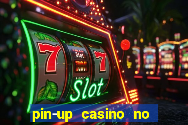 pin-up casino no deposit bonus code